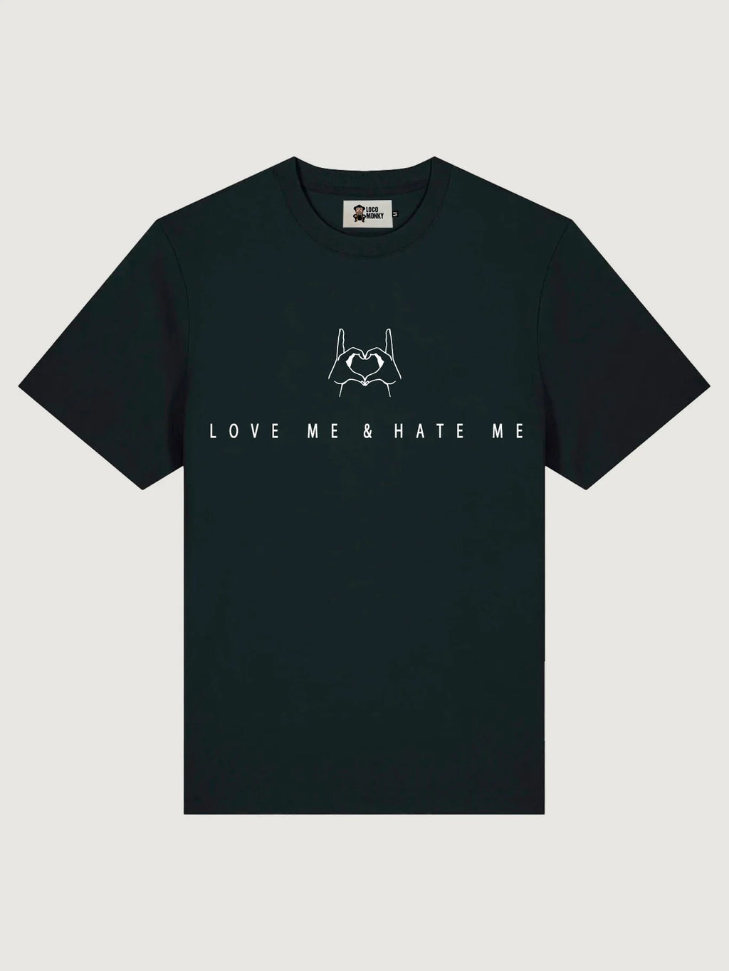 Camiseta Loco Monky Love me Hate me Bordado negro